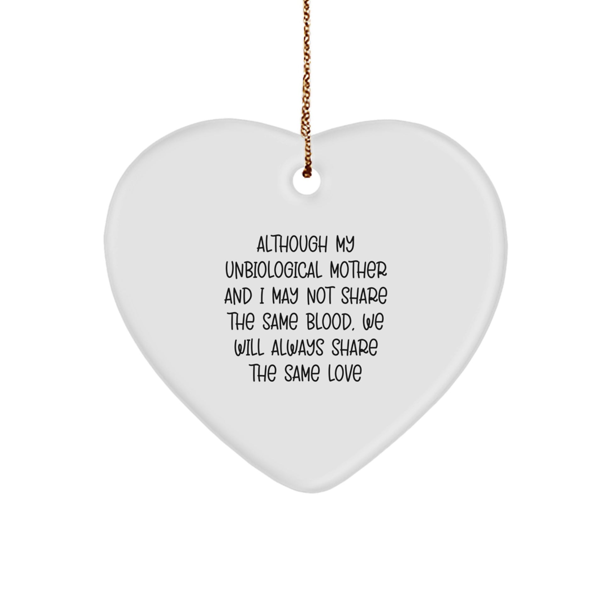Unbiological Mother Keepsake Christmas Ornament for Her Gift - Image 1