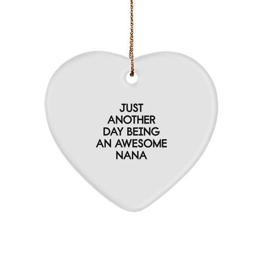 Christmas Ornament Gift for Nana Just Another Day Being An Awesome Nana - Image 1