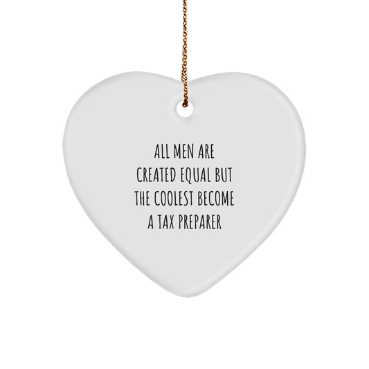 Funny Tax Preparer Gifts from Men - Heart Ornament for Christmas Unique Gifts for Tax Preparer - Image 1