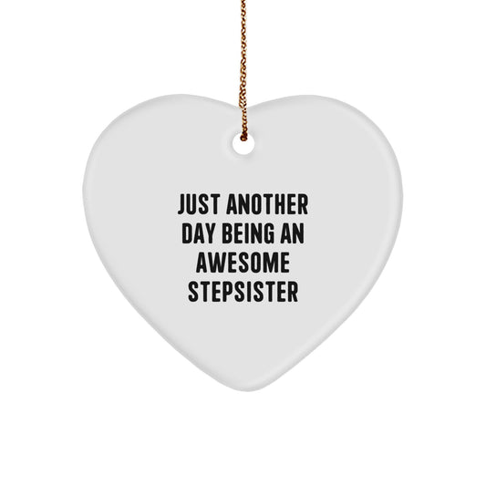 Stepsister Christmas Ornament Gift for a Best Friend Essential - Image 1