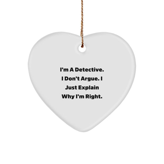 Detective Gifts from Men - Funny Heart Ornament for Christmas Unique Gifts for Detective Friends - Image 1