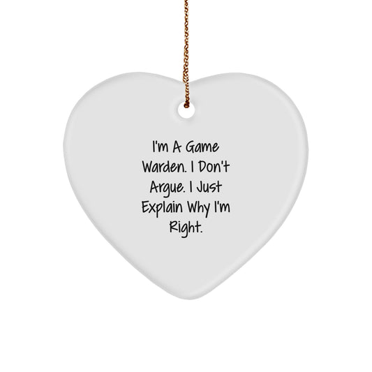 Christmas Ornament Gift Game Warden - I Don't Argue Tone Keepsake - Image 1