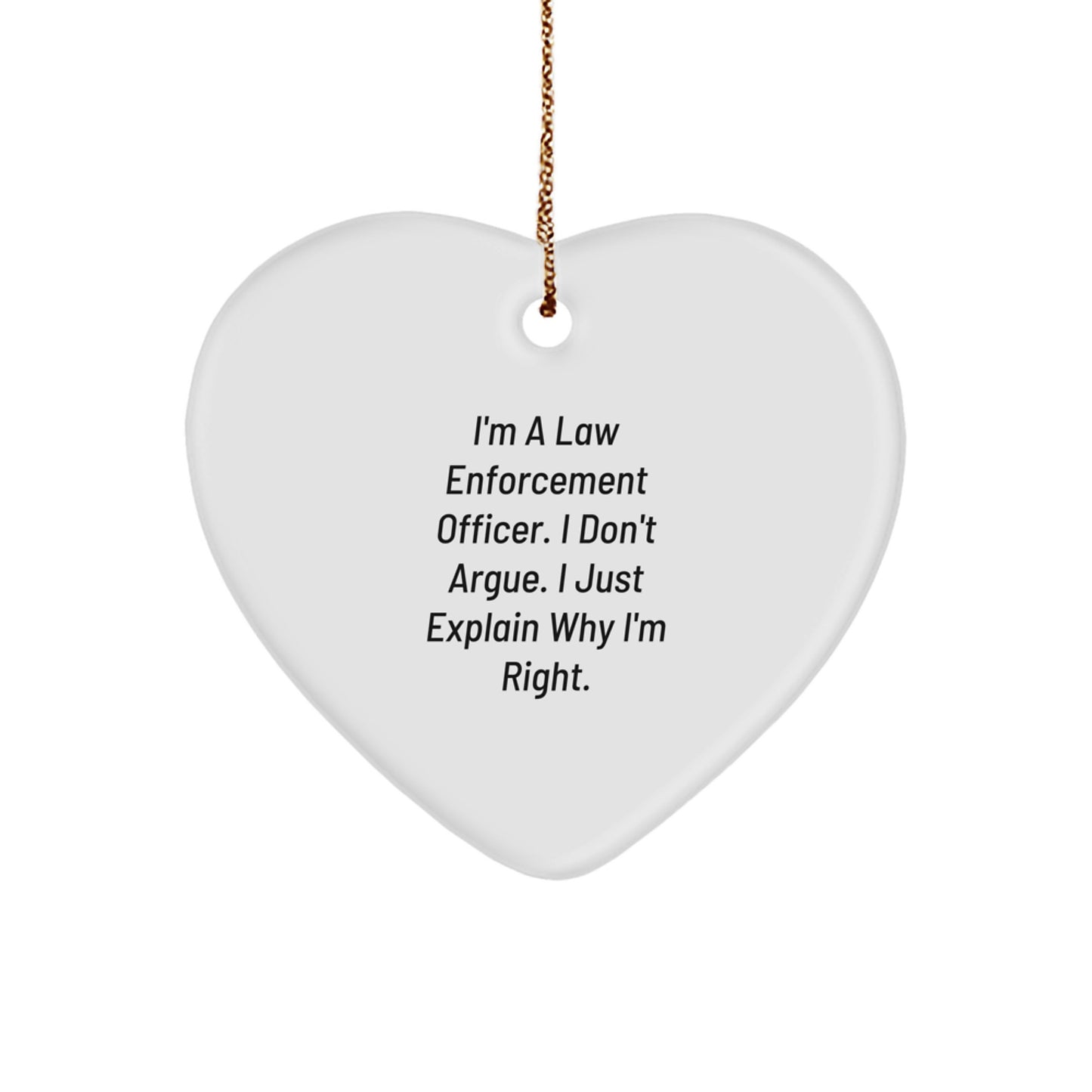 Funny Law Enforcement Officer Gifts for Men - Heart Ornament from Family - Inspirational Christmas Unique Decorations - Image 1