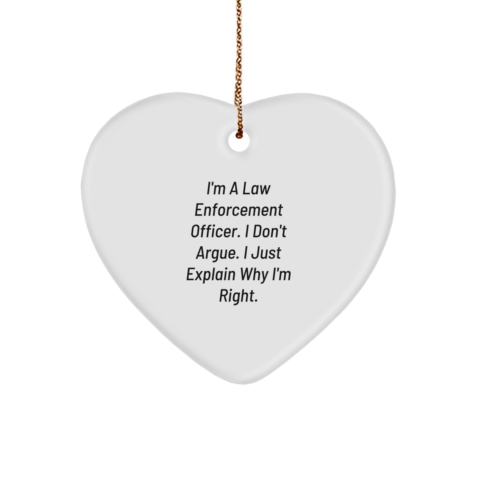 Funny Law Enforcement Officer Gifts for Men - Heart Ornament from Family - Inspirational Christmas Unique Decorations - Image 1