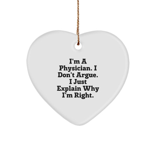 Christmas Ornament Gift for Coworkers Physician's Witty Explanation Idea - Image 1