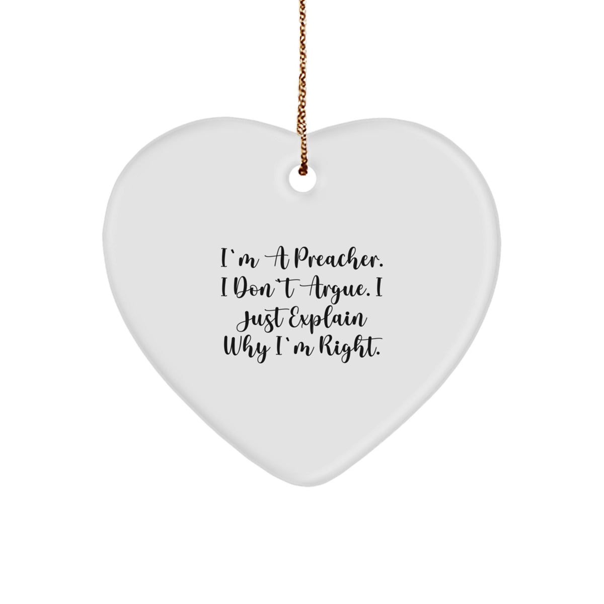 Humorous Preacher Heart Ornament for Roommates Memento Christmas Gift - Image 1