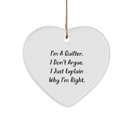 Quilter Humor Funny Heart Ornament Gifts from Friends for Quilter Christmas - Image 1