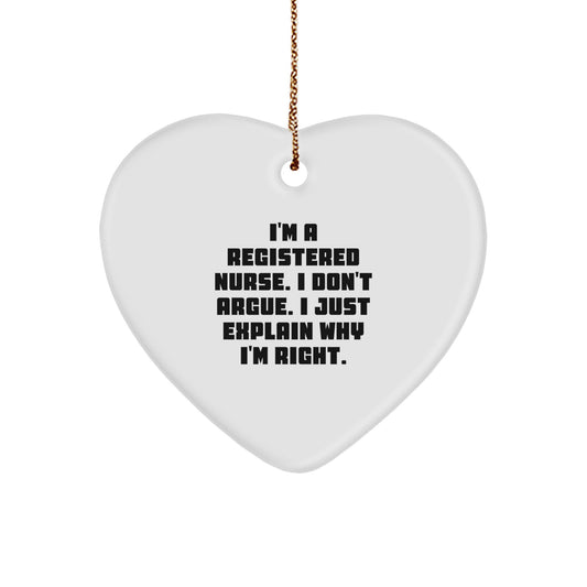 Funny Registered Nurse Heart Ornament, Ideal Gift for RNs from Family, Friends, or Coworkers, Inspirational Quote, Christmas Unique Gifts - Image 1