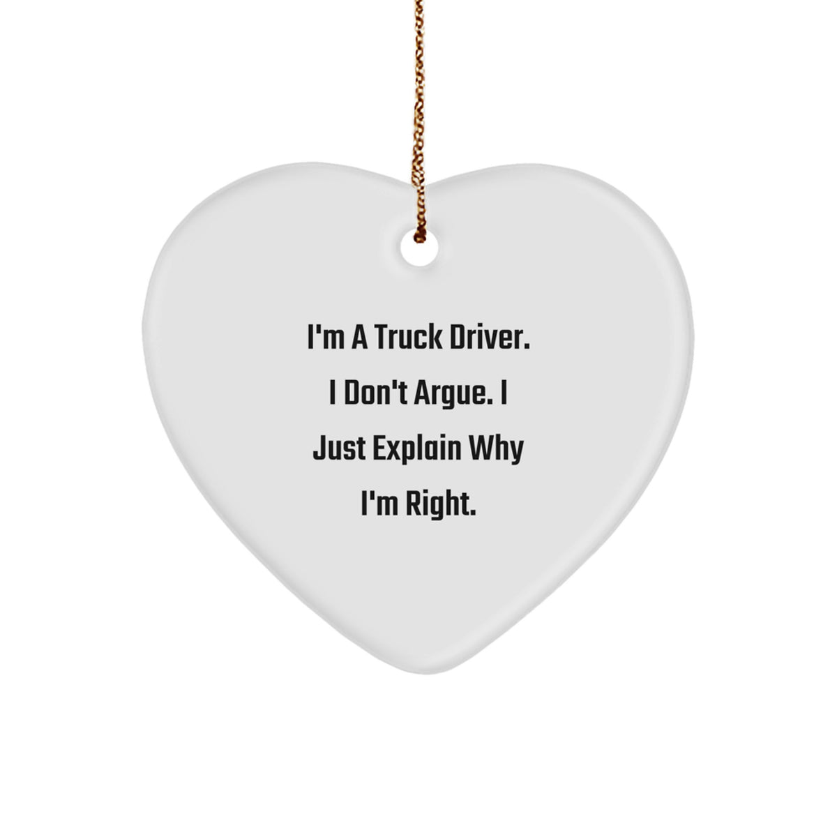 Truck Driver Keepsake Heart Shaped Christmas Ornament for Him Gift - Image 1
