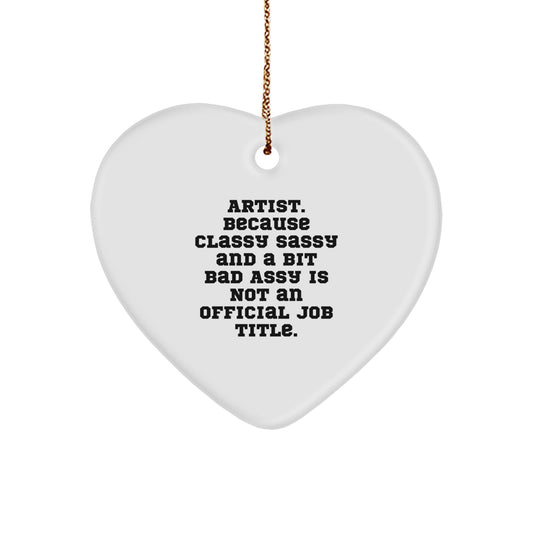 Christmas Ornament Gift for Family - Artist Treasure Classy, Sassy & A - Image 1