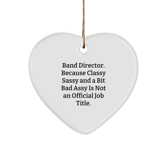 Funny Band Director Gift, Heart Ornament for Band Director, Christmas Unique Gifts from Friends, Gifts for Band Director - Image 1