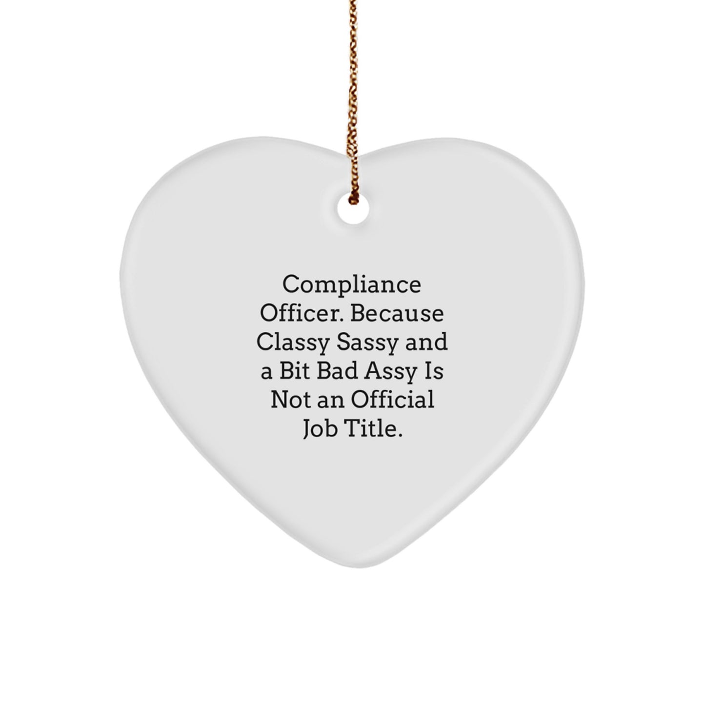 Funny Compliance Officer Gifts from Friends, Gifts for Compliance Officer Men, Heart Ornament for Compliance Officers Christmas Unique Decor - Image 1