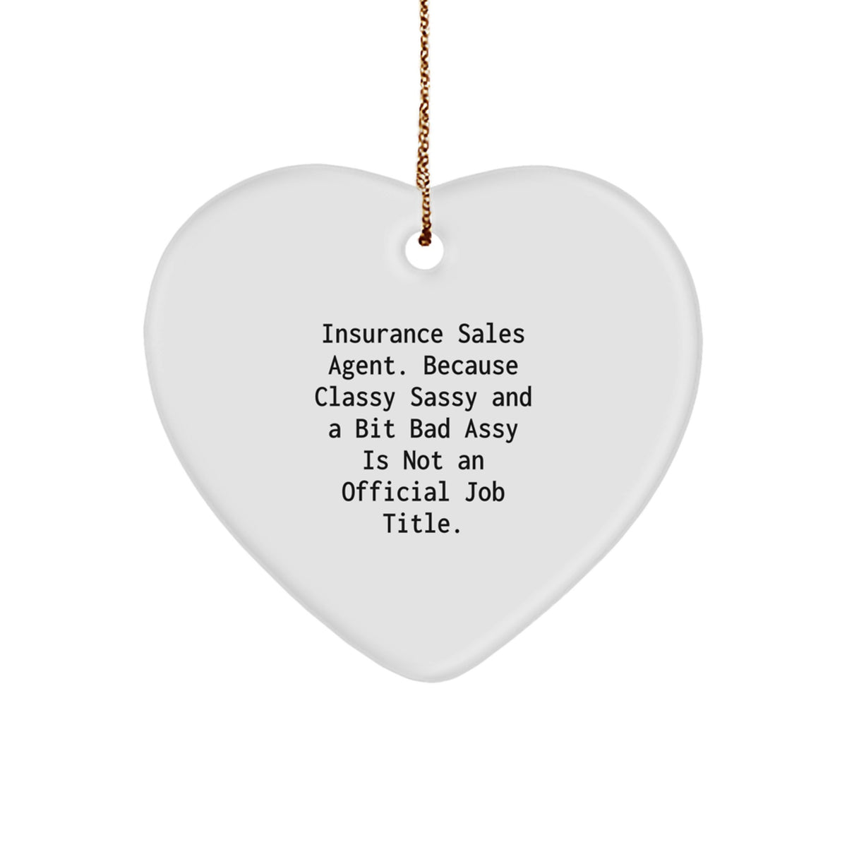 Christmas Gift Surprise for Him Insurance Sales Agent Heart Ornament - Image 1