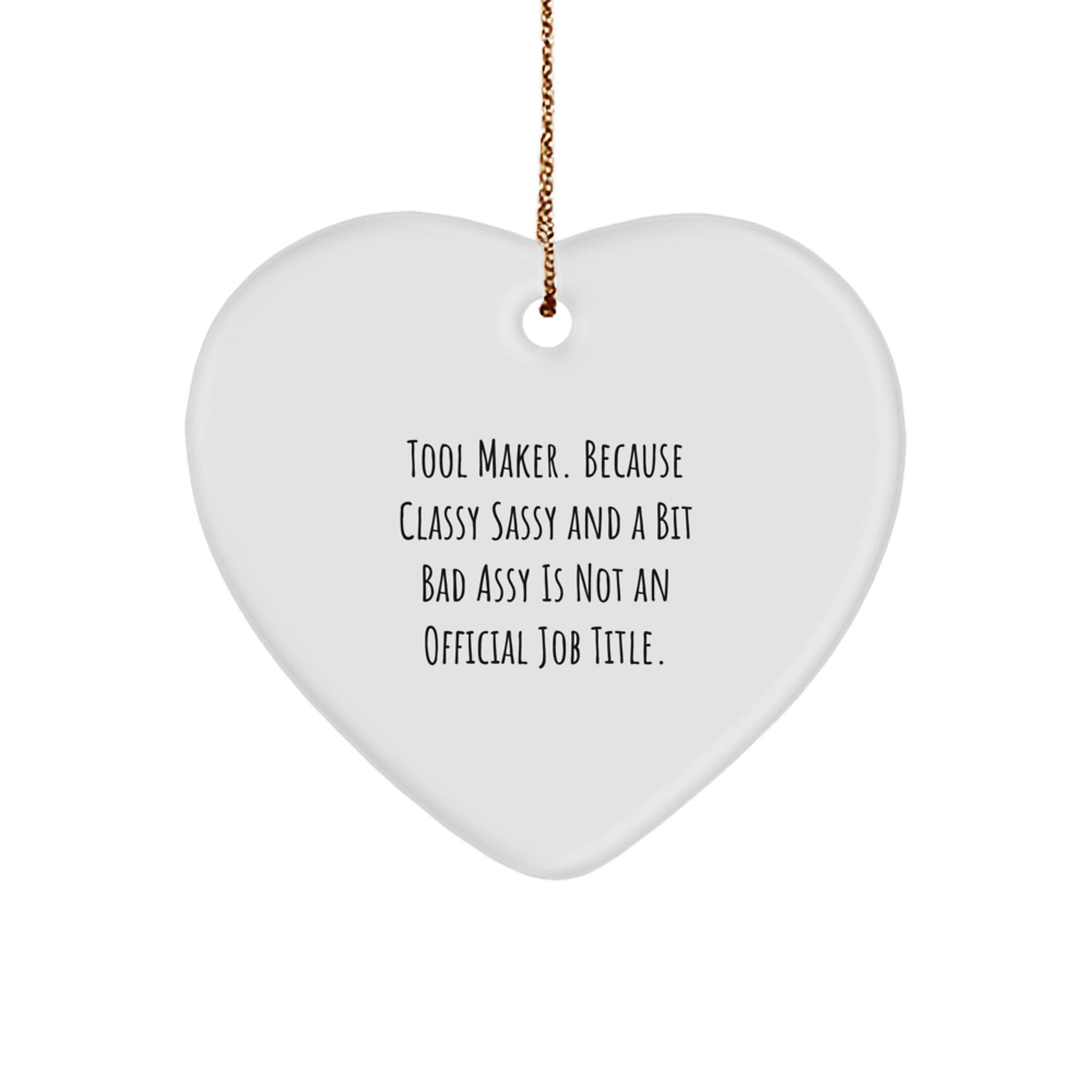 Funny 'Tool Maker Gifts from Men' Heart Ornament for Christmas Unique Gifts for Friends, Coworkers, Family - Tool Maker Heart Shaped Decoration - Image 1