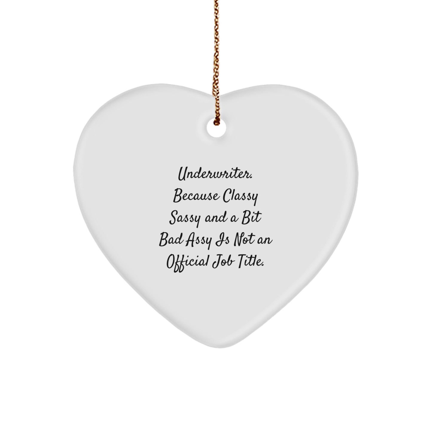 Funny Underwriter Heart Ornament Gifts from Men to Women Coworkers Family Members for Christmas Unique Presents - Image 1