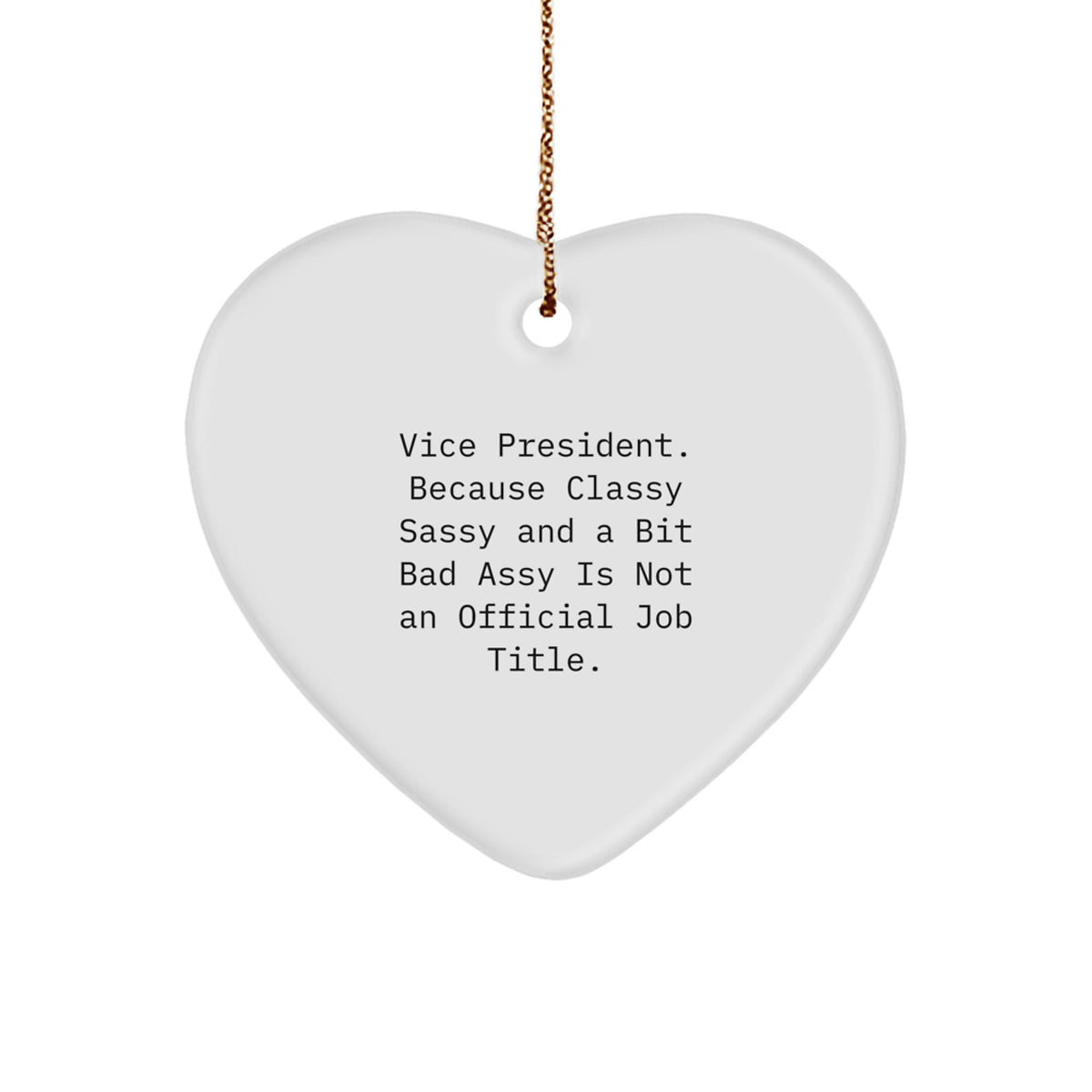 Vice President Heart Ornament Christmas Gift for Coworkers Idea - Image 1