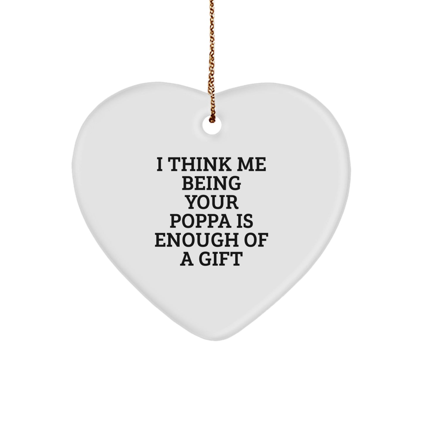 Funny Heart Ornament Gifts from Men to Their Awesome Poppa on Christmas - Image 1
