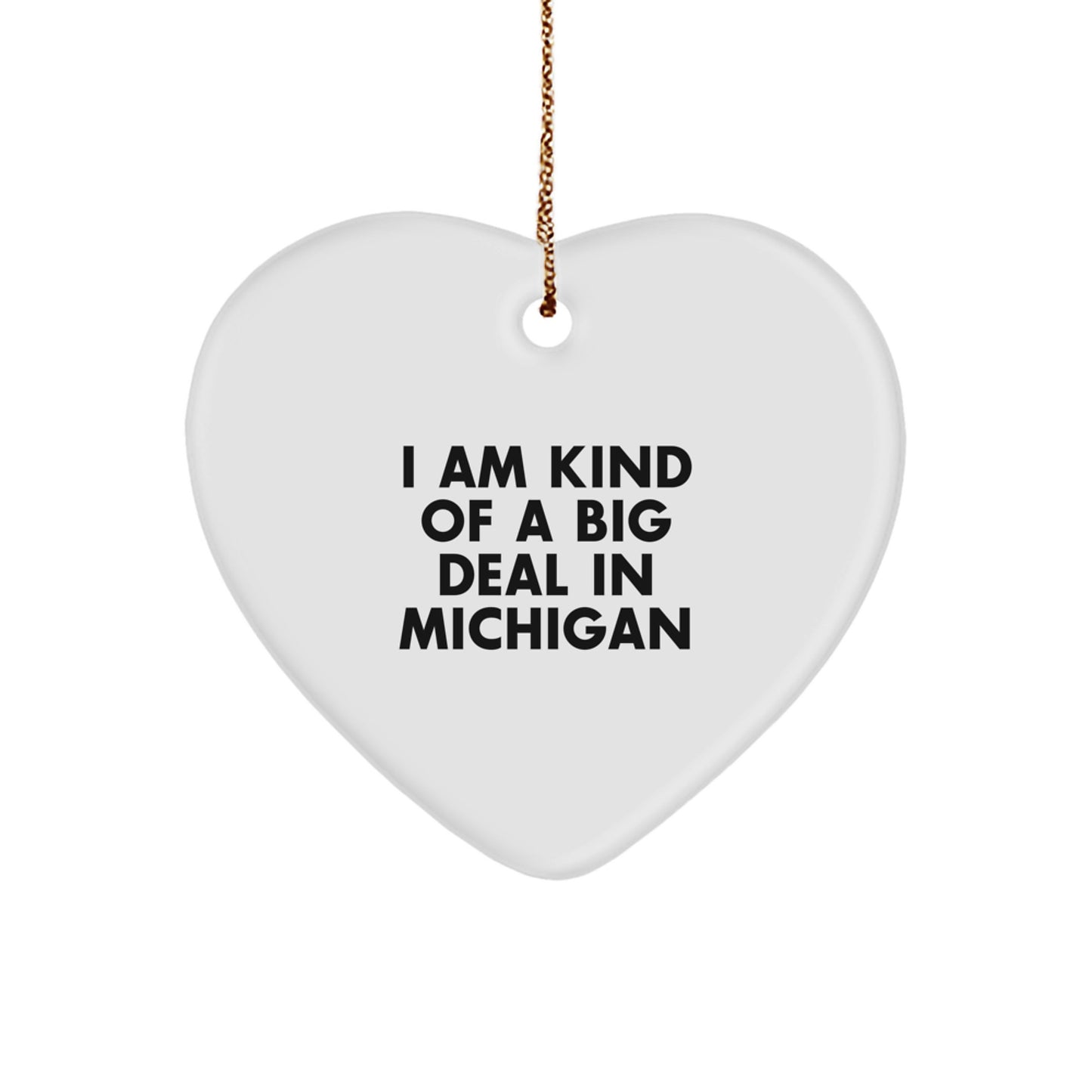 Funny Michigan Heart Ornament Gifts from Michigan to Michigan Friends for Christmas - Image 1