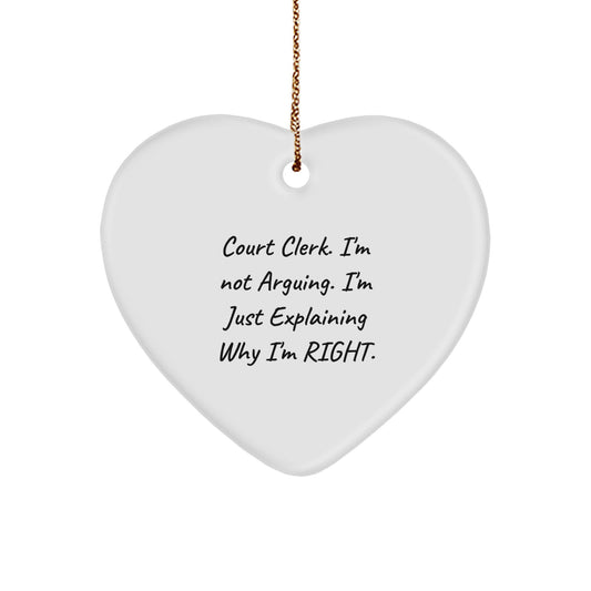 Court Clerk Funny Gifts from Men to Friends - Heart Ornament Christmas Unique Gifts for Court Clerks - Inspirational Quote Heart Shaped Decor - Image 1