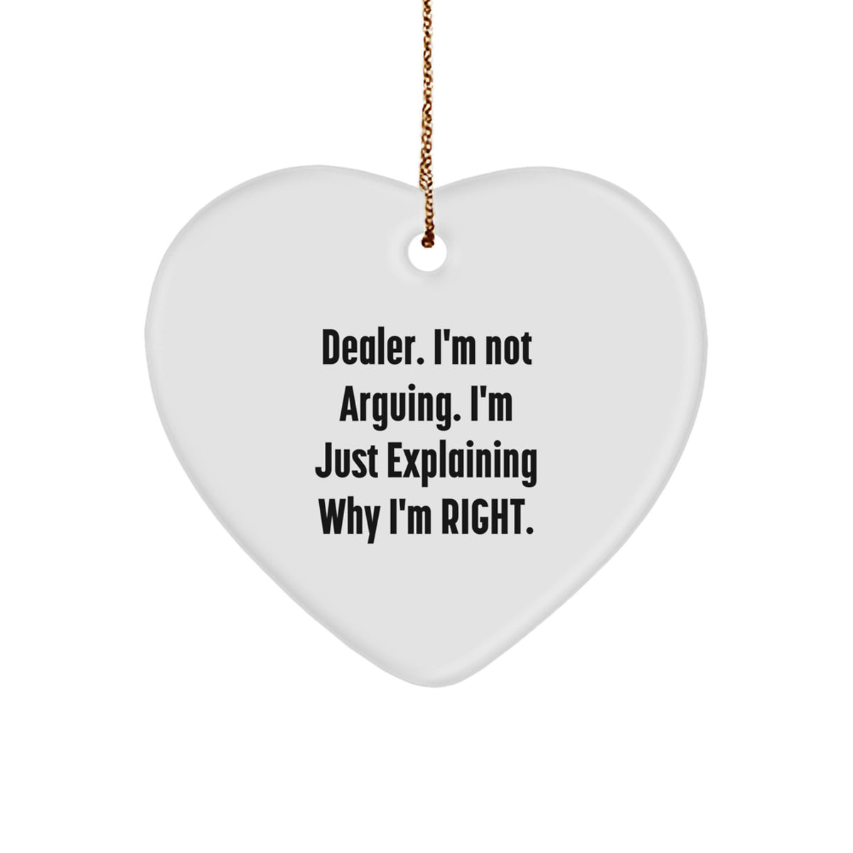 Assertive Dealer Christmas Ornament Gift for Coworkers - Favorite Heart - Image 1