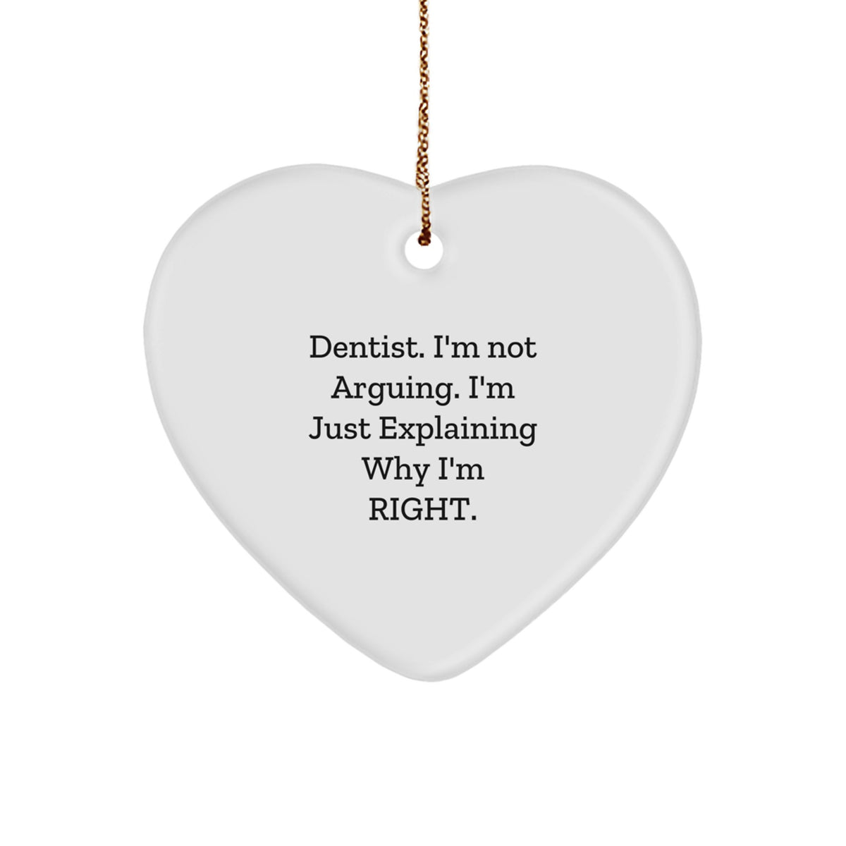 Witty Dentist Christmas Ornament Gift for Friends Novelty - Image 1