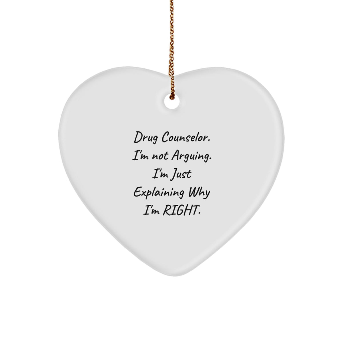 Favorite Christmas Ornament Gift for Kids - Drug Counselor. I'm Just - Image 1
