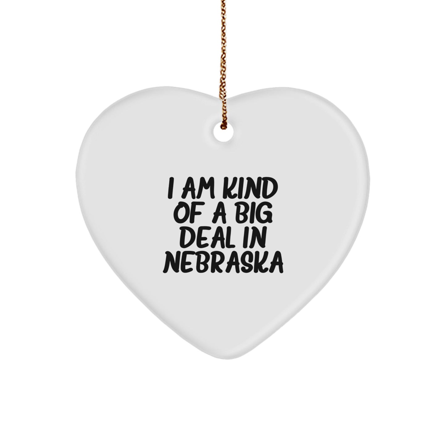 Funny Heart Ornament from Nebraska, Gifts for Nebraska Men, Unique Christmas Unique Gifts from Friends - Image 1