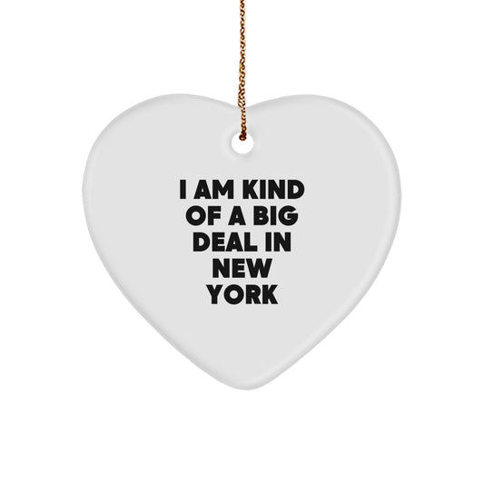 New York Heart Ornament Gifts from Friends and Family - I Am Kind Of A Prime Selection - Image 1