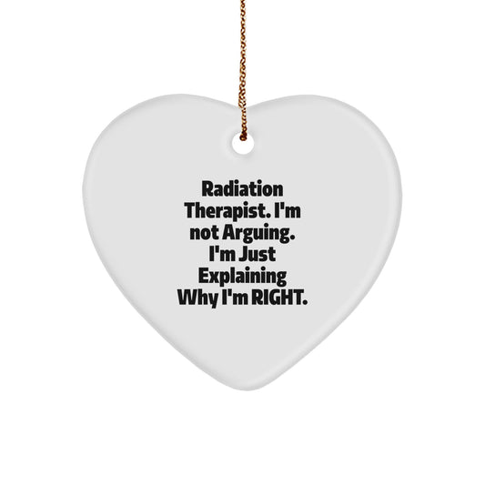 Funny Radiation Therapist Gift, Heart Ornament with Radiation Therapist Quote, Gifts for Radiation Therapist from Friends - Image 1