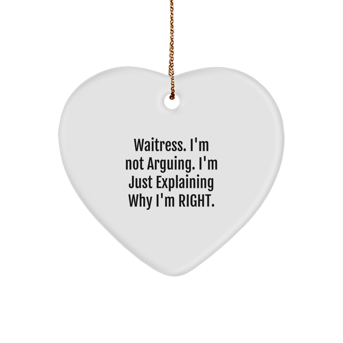 Heart Ornament for Coworkers Funny Waitress Christmas Unique Gift Idea - Image 1