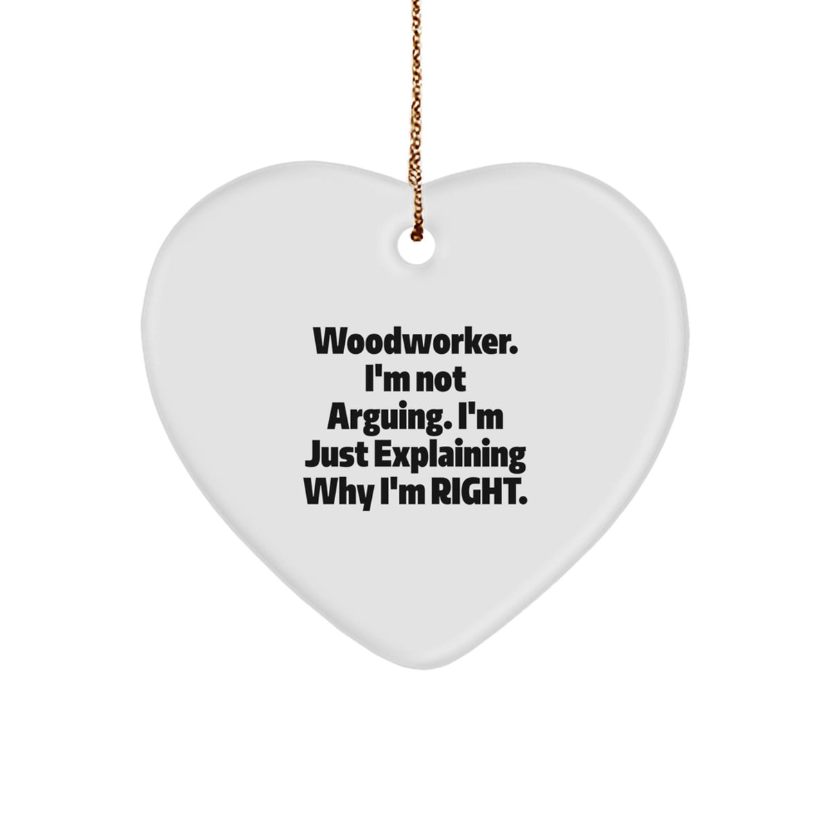 Witty Woodworker Heart Ornament Keepsake Christmas Gift for Her - Image 1