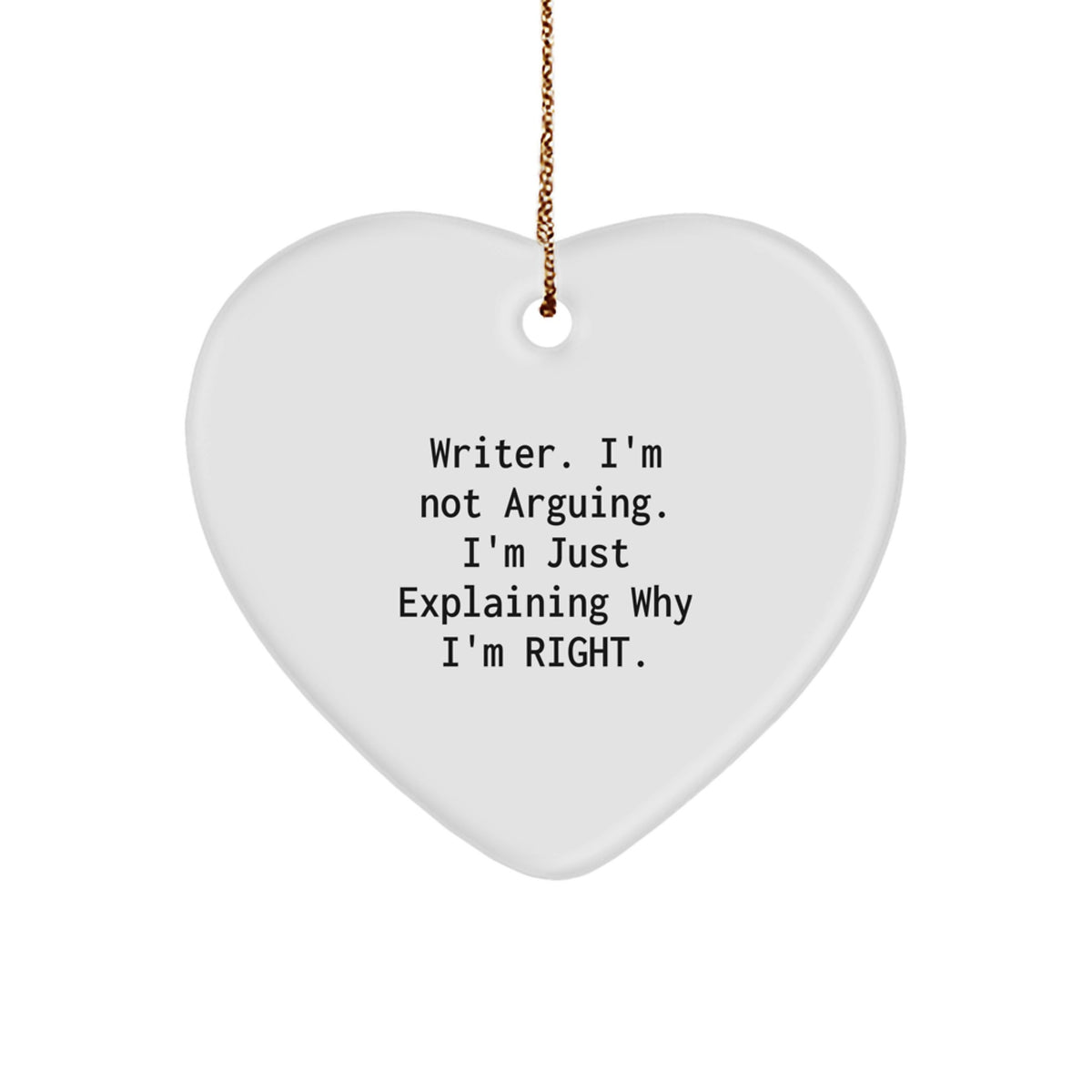 Christmas Ornament Gift Writer, I'm Not Arguing, Just Explaining Why I'm - Image 1