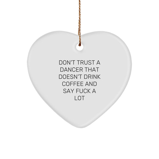 Favorite Dancer Christmas Ornament Gift - Sarcastic Coffee Quote - Image 1