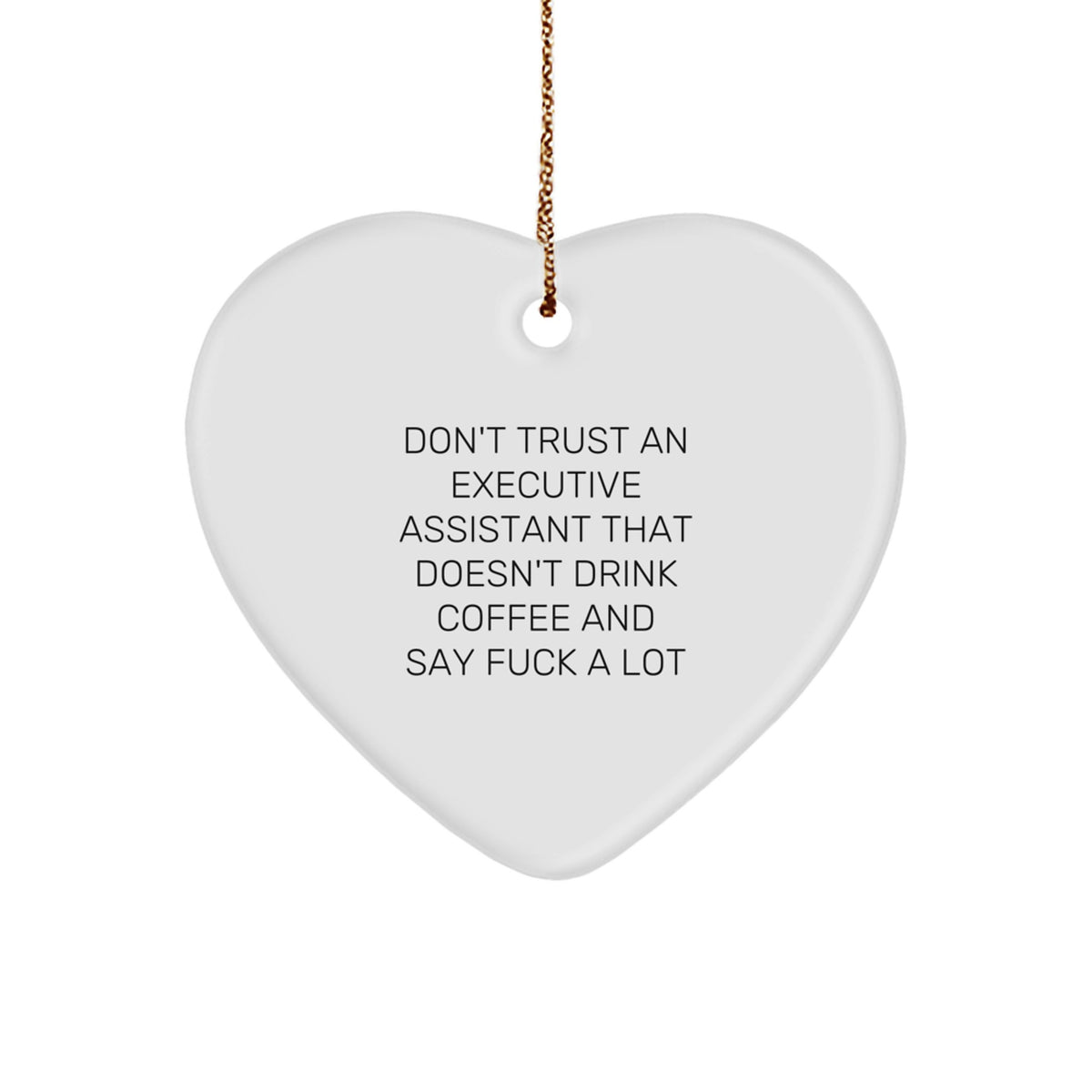 Executive Assistant Heart Ornament Keepsake for Him Christmas Gift - Image 1