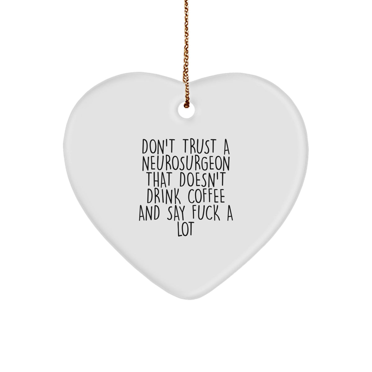 Neurosurgeon Heart Ornament Christmas Gift for Family Treasure - Image 1