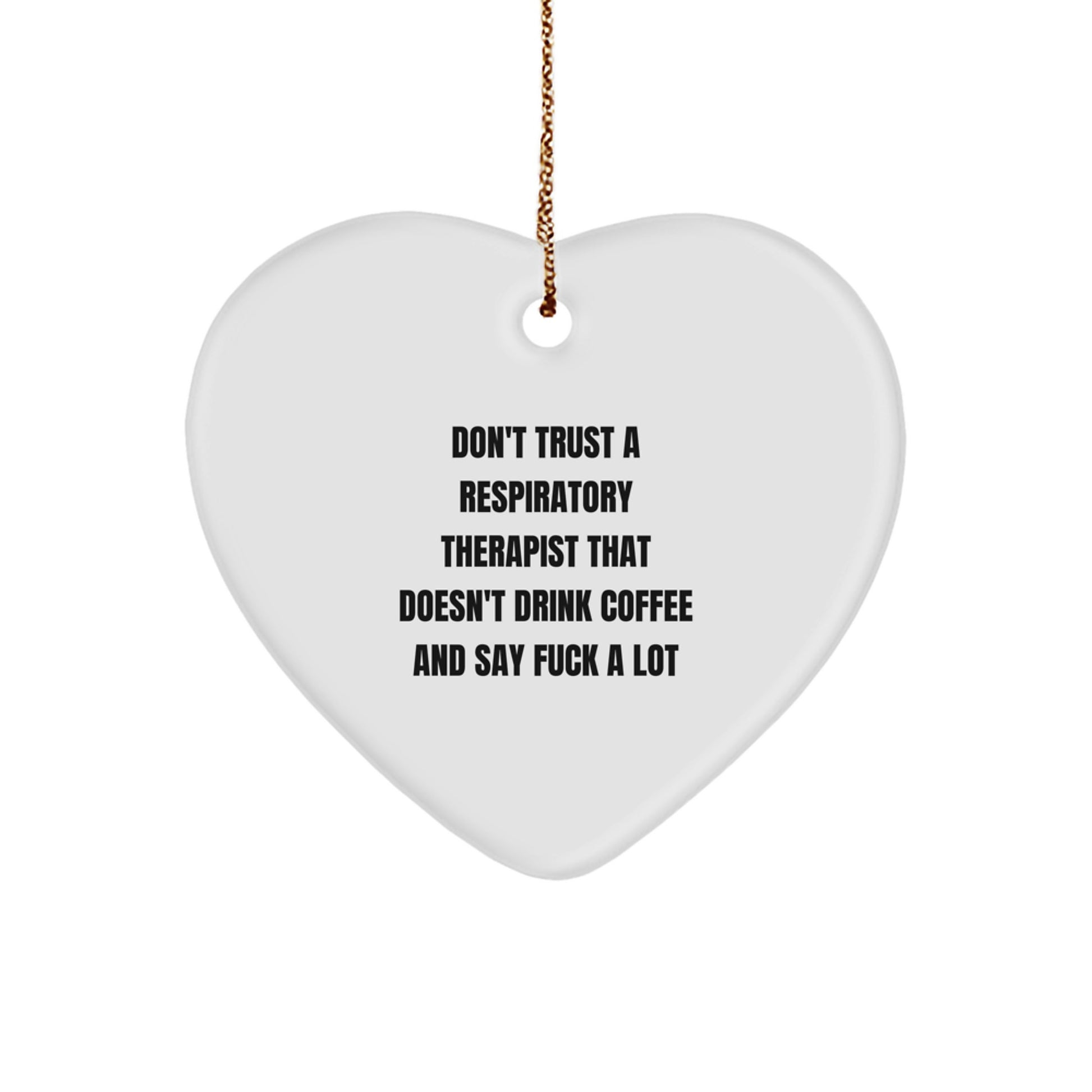 Funny Respiratory Therapist Gifts for Men - Heart Ornament with Inspirational Quote - Christmas Unique Decorations from Friends - Image 1