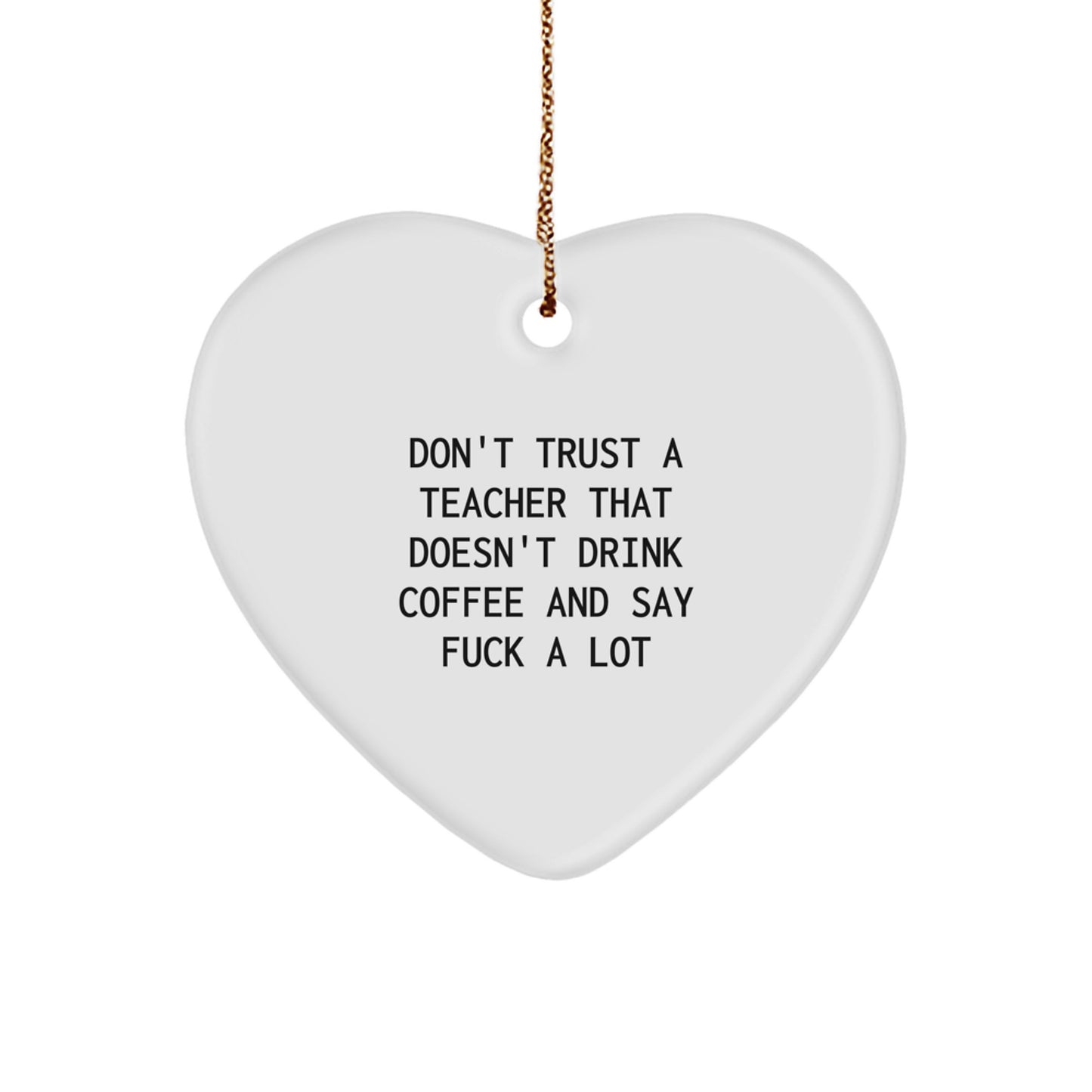 Funny Teacher Heart Ornament Gifts from Men to Teacher, Unique Christmas Unique Gift for Her, Cute Heart-Shaped Home Decor - Image 1
