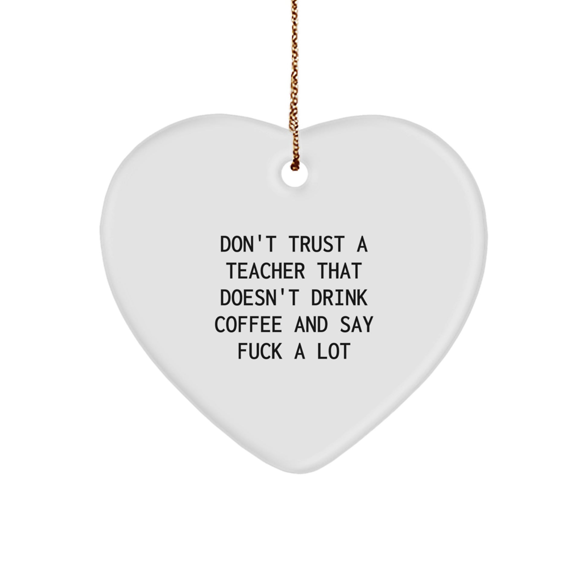 Funny Teacher Heart Ornament Gifts from Men to Teacher, Unique Christmas Unique Gift for Her, Cute Heart-Shaped Home Decor - Image 1