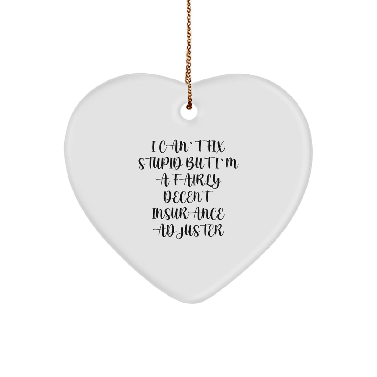 Christmas Ornament Gift for Family Insurance Adjuster - Lighthearted - Image 1
