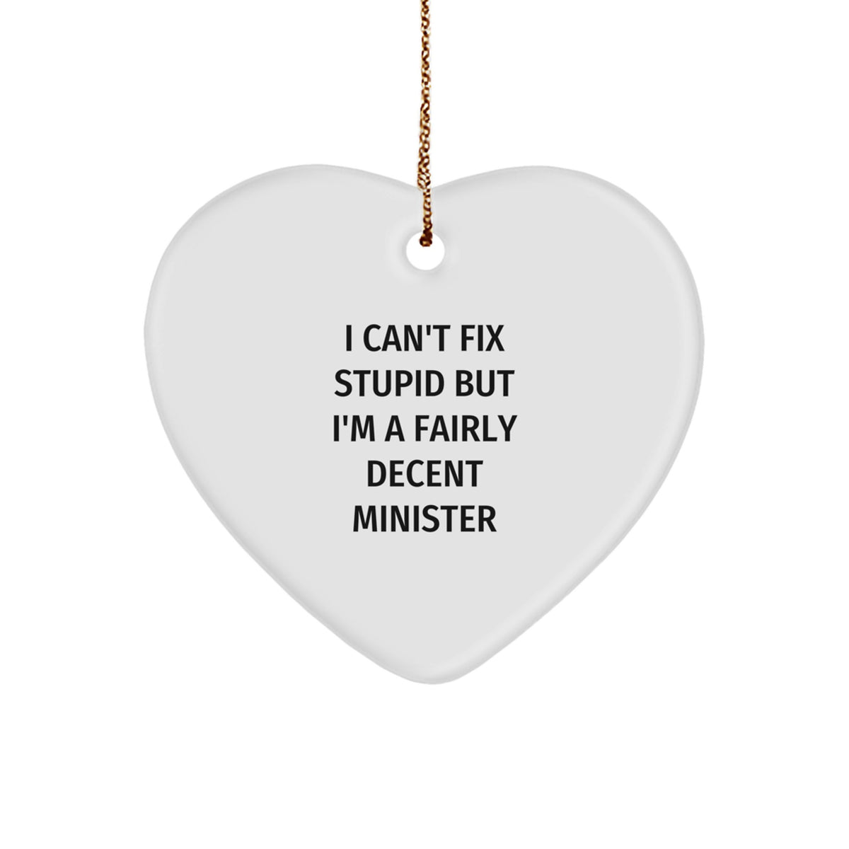 Heart Christmas Ornament Gift for Family - A Fairly Decent Minister - Image 1