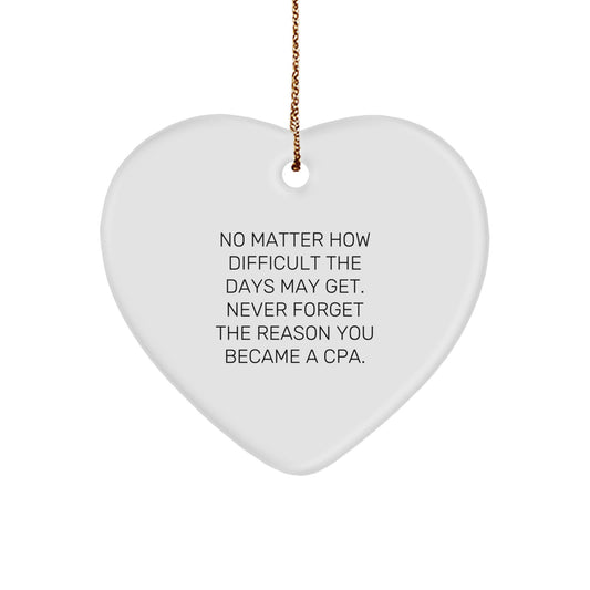 Funny Inspirational Gifts for CPAs from Friends, Unique Christmas Unique Gifts for Men, Heart Ornament with Sublimation Printing - Image 1