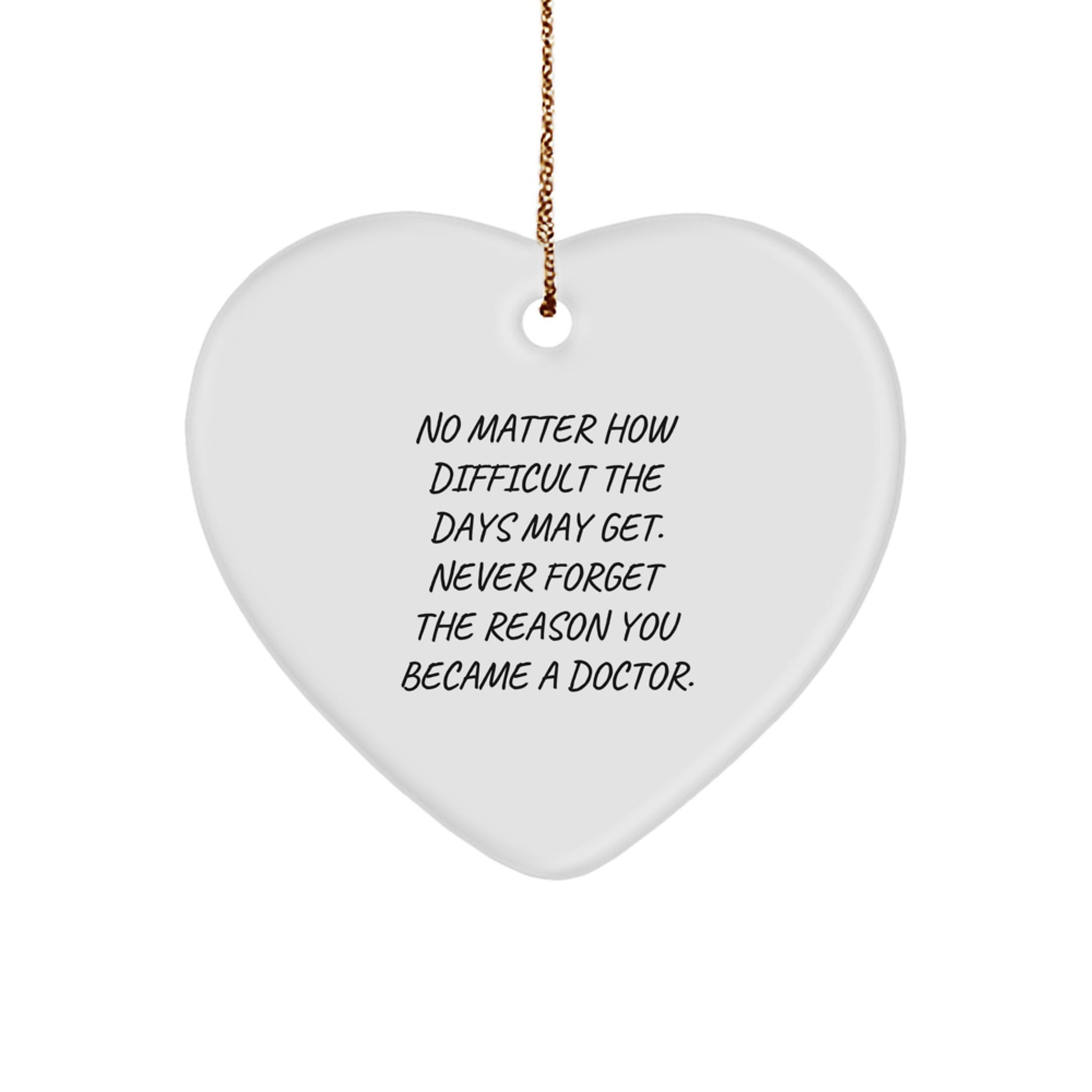 Inspirational Doctor Heart Ornament, Gifts from Family, for Doctor, Christmas Unique Gifts - Image 1