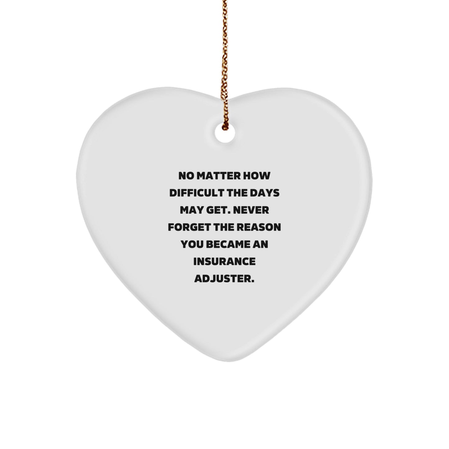 Funny Inspirational Heart Ornament Gifts from Boss for Insurance Adjuster Christmas Unique Gifts for Insurance Adjuster Friends and Family - Image 1