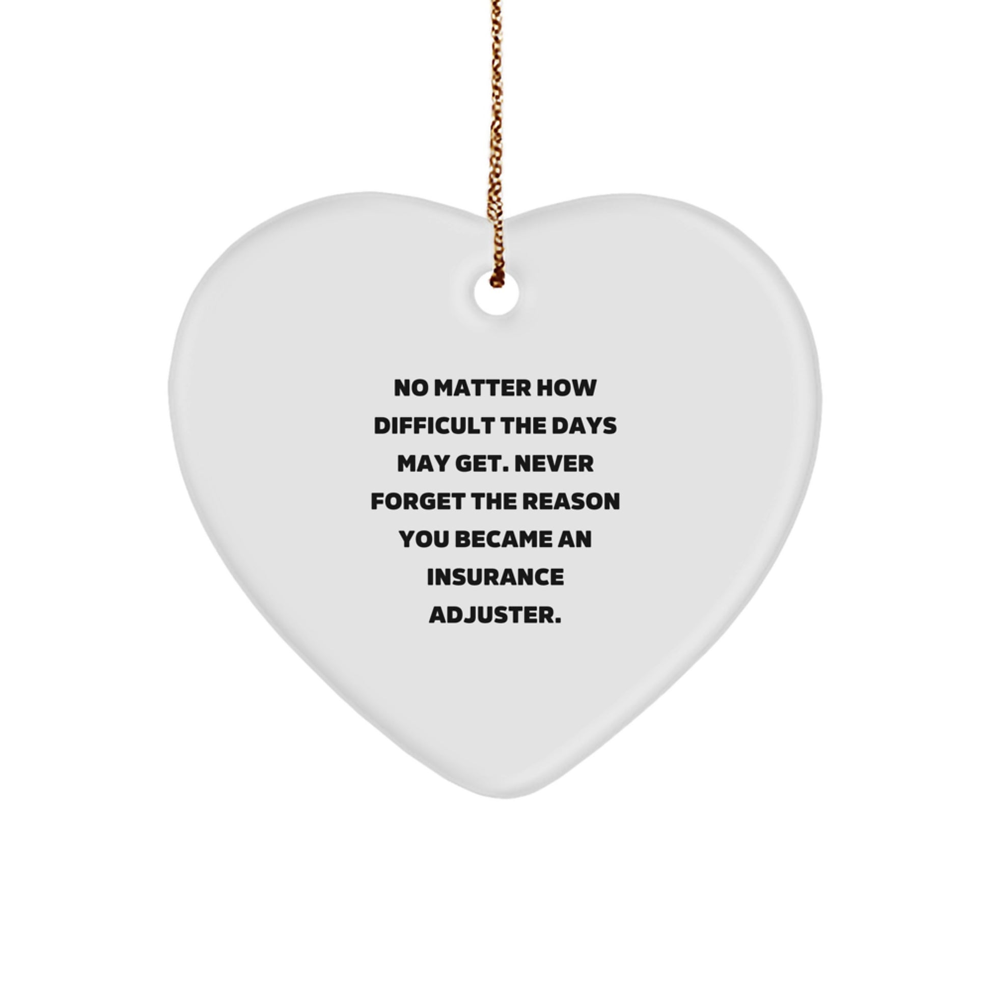 Funny Inspirational Heart Ornament Gifts from Boss for Insurance Adjuster Christmas Unique Gifts for Insurance Adjuster Friends and Family - Image 1