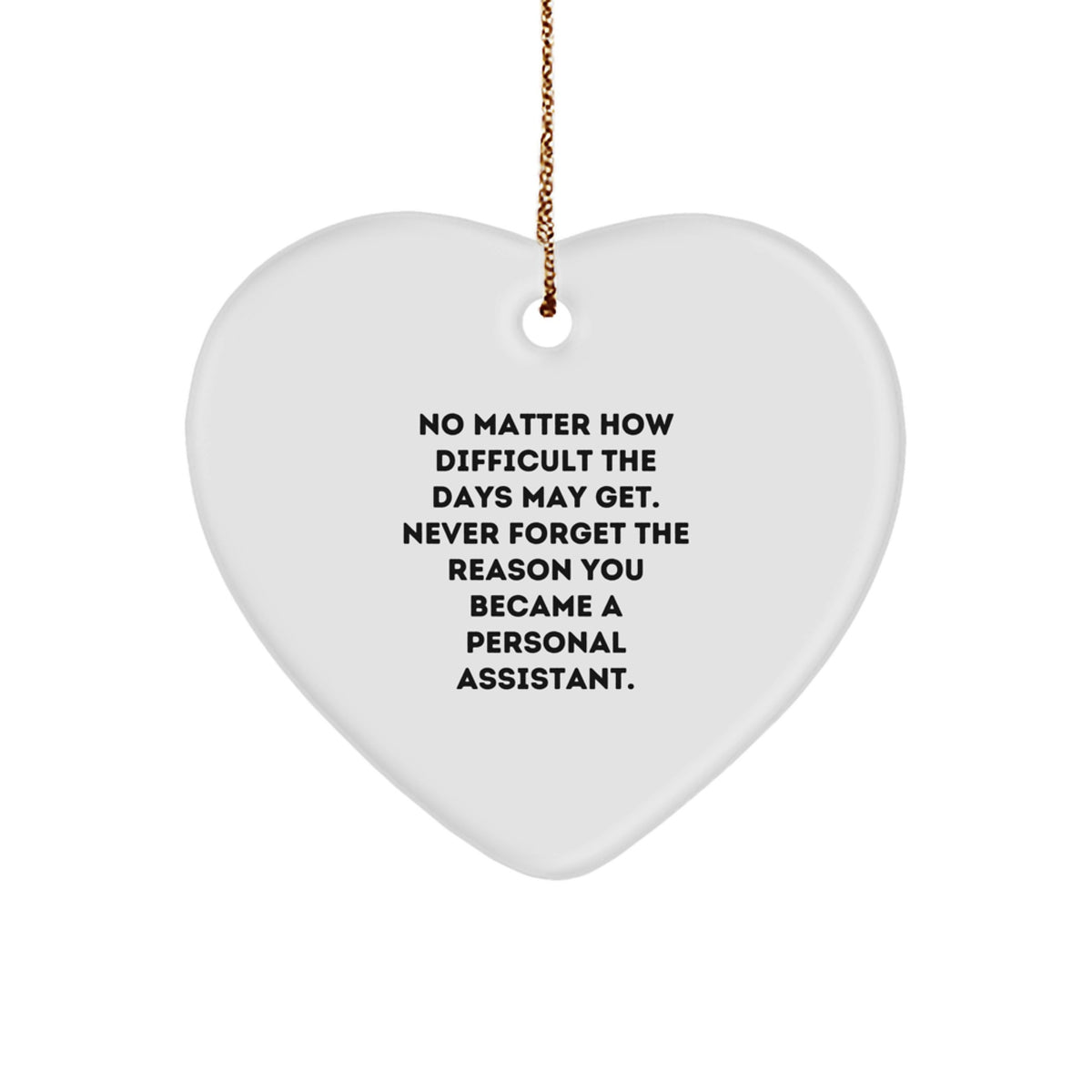 Personal Assistant Christmas Ornament for Family Unique Gift – Never Forget - Image 1