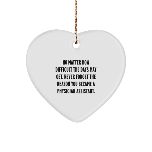 Heartwarming Physician Assistant Gifts from Friends, Perfect for Christmas - No Matter How Difficult The Days May Get. - Image 1
