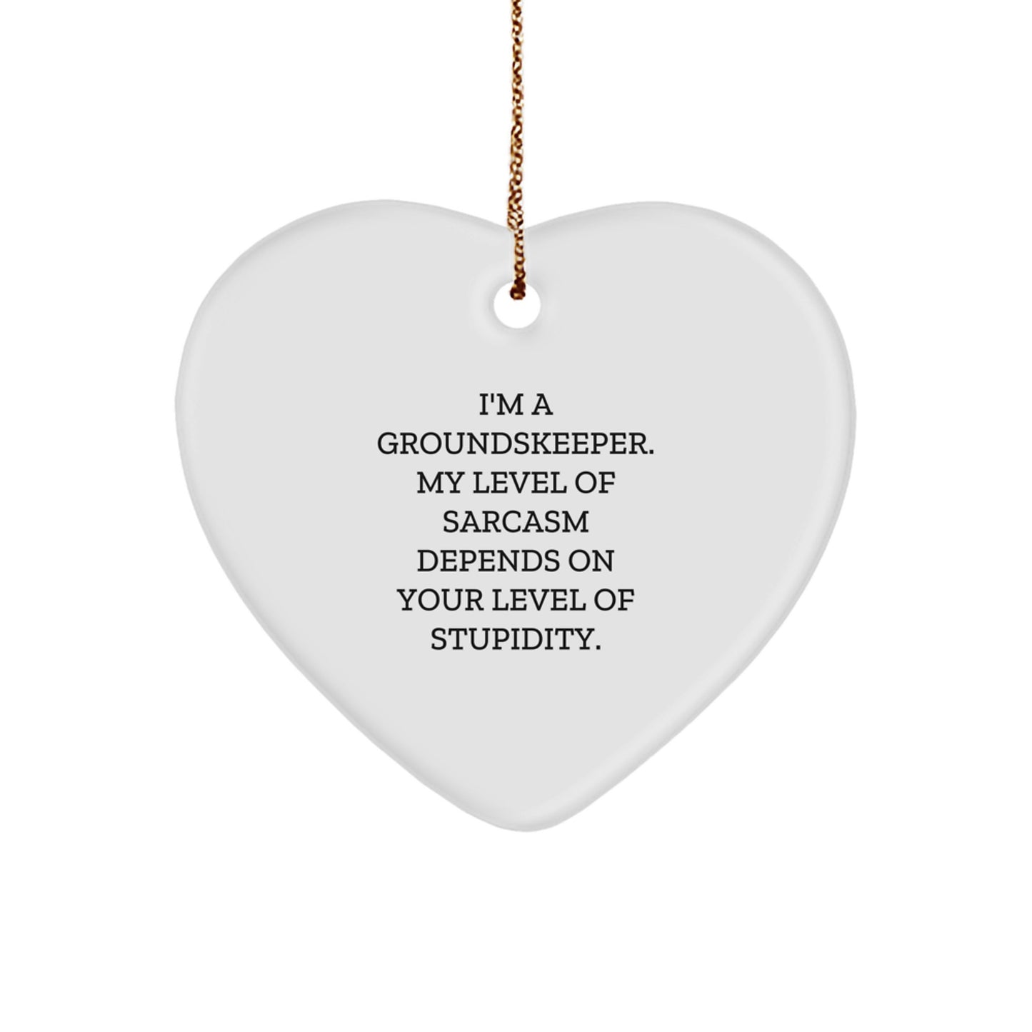 Funny groundskeeper Gifts from Friends, Cute Heart Ornament for groundskeeper Men, Inspirational Christmas Unique Gifts - Image 1
