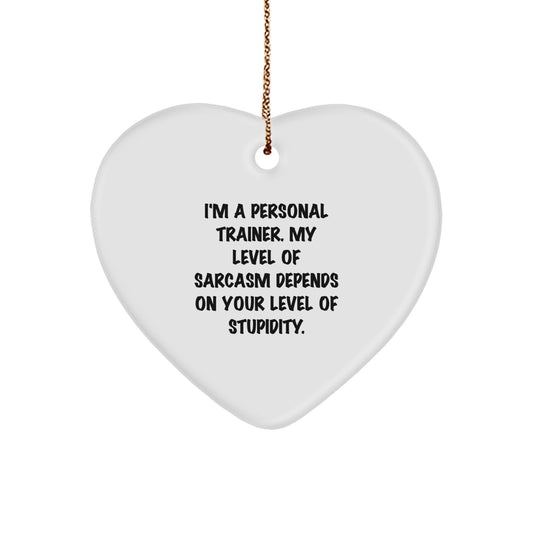 Funny Personal Trainer Quotes Heart Ornament Gifts from Friends and Family for Christmas - Image 1