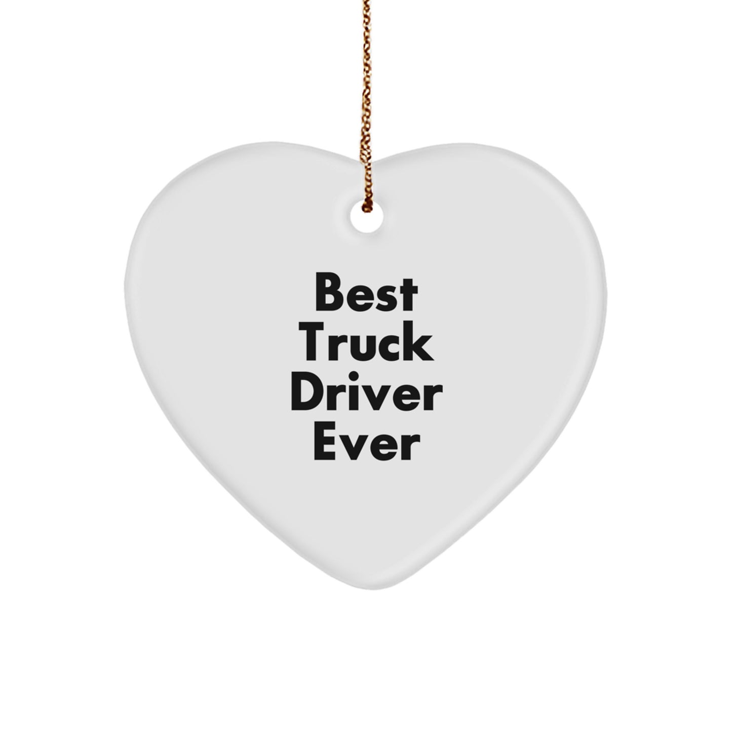 Funny Truck Driver Gifts from Friends - Best Truck Driver Heart Ornament, Unique Christmas Unique Gifts for Truck Drivers, Heart Shaped Ornament with Gold Cord - Image 1