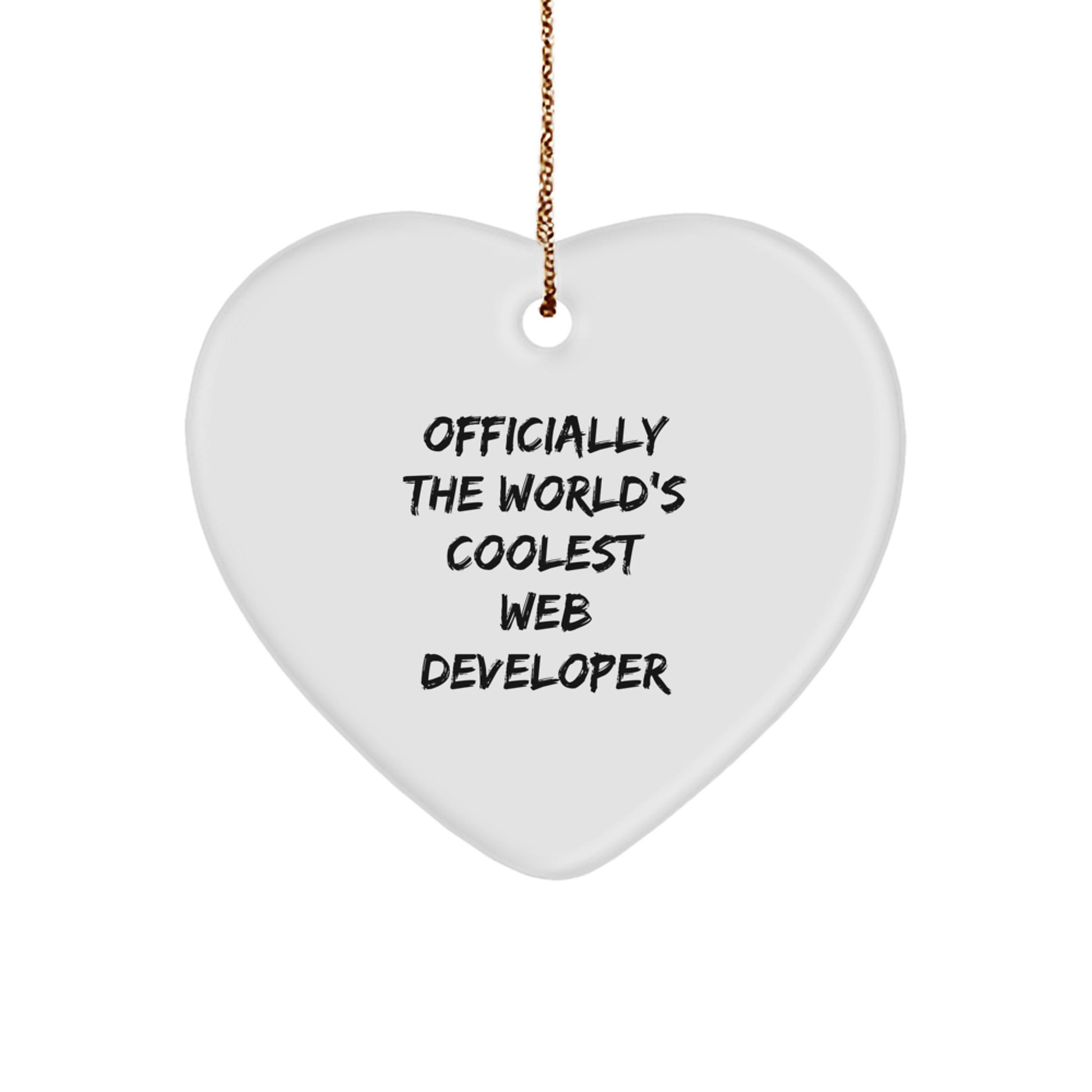 Funny Web Developer Heart Ornament, Gifts from Friends to Web Developers, Officially The World's Coolest Web Developer, Christmas Unique Ornaments - Image 1